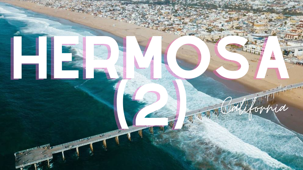 Hermosa 2 2